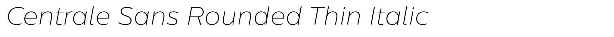 Centrale Sans Rounded Thin Italic image